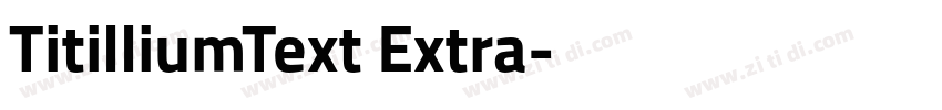 TitilliumText Extra字体转换